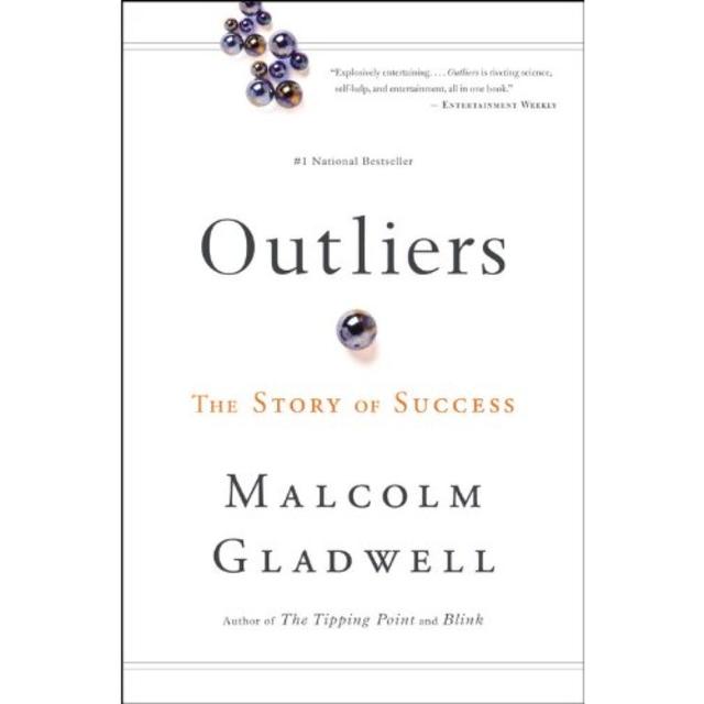 Outliers by Malcolm Gladwell